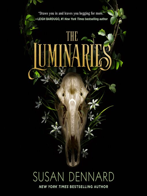 Title details for The Luminaries by Susan Dennard - Available
